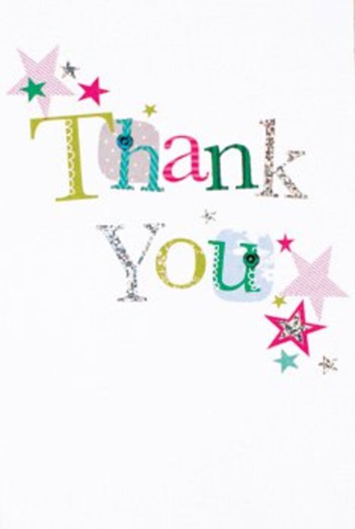 There's a quietly exuberant elegance to this thank you card, reminiscent of the tranquility and vibrancy co-existing in Bexley's neighborhoods. Each whimsical letter in 'Thank You' dances across a snowy white backdrop, luminous with a palette of bright blue, vivid pink, and textured green, some lightly stitched or dotted, others catching the eye with a dusting of subtle glitter. Close by, clusters of stars gleam in shades of silver, pink, and sea-blue, arranged thoughtfully as though blessing the sentiment with extra sparkle-a nod to the festive atmospheres that fill Bexley's Market Place. The interplay of playful patterns and contemporary white space makes the card feel modern yet inviting, never overly formal or casual, striking the perfect balance for any occasion. The textured lettering invites touch, echoing the hands-on artistry that Bexley Florist brings to every bespoke bouquet. Imagining this card nestled next to fresh blooms, one can sense both the tactile delight and the comforting warmth it's meant to convey. In every detail, from the dynamic composition to the luminous colors, this thank you card promises a heartfelt note of gratitude-a keepsake as bright and genuine as Bexley's community spirit.